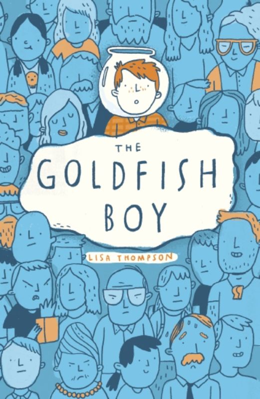Cover of *Goldfish Boy*, a novel by Lisa Thompson about courage, friendship, and overcoming OCD through mystery and adventure.
