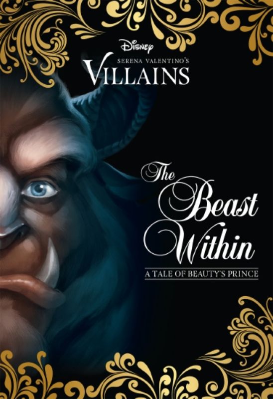 Paperback book cover of 'The Beast Within (Disney Villains #2)', exploring the Beast's transformation and inner complexities.