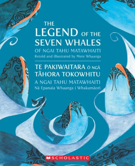 Cover of "The Legend Of The Seven Whales," an illustrated book about Ngai Tahu Matawhaiti's ancient Maori legend.